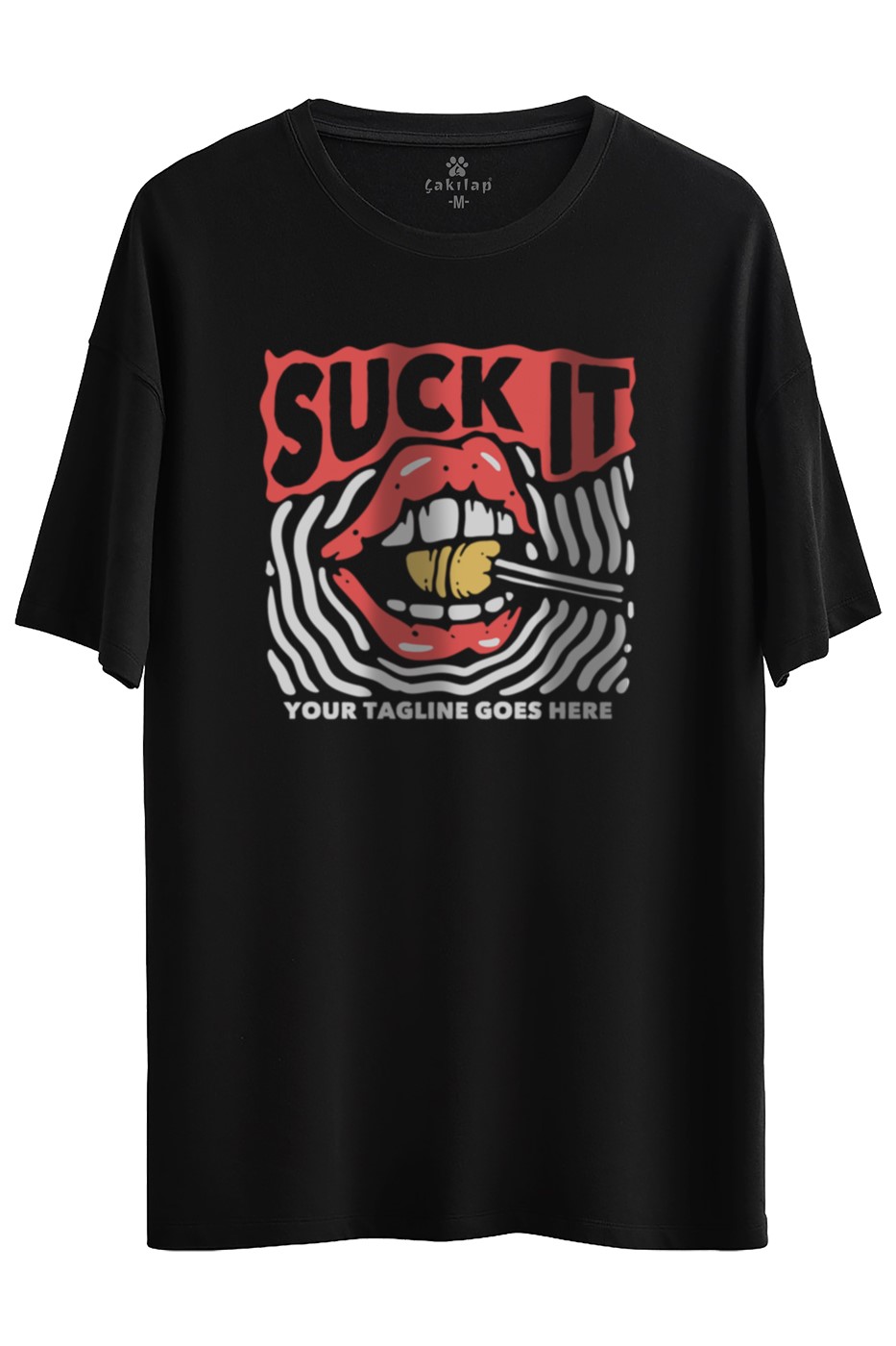 Suck It Baskılı Oversize Tişört