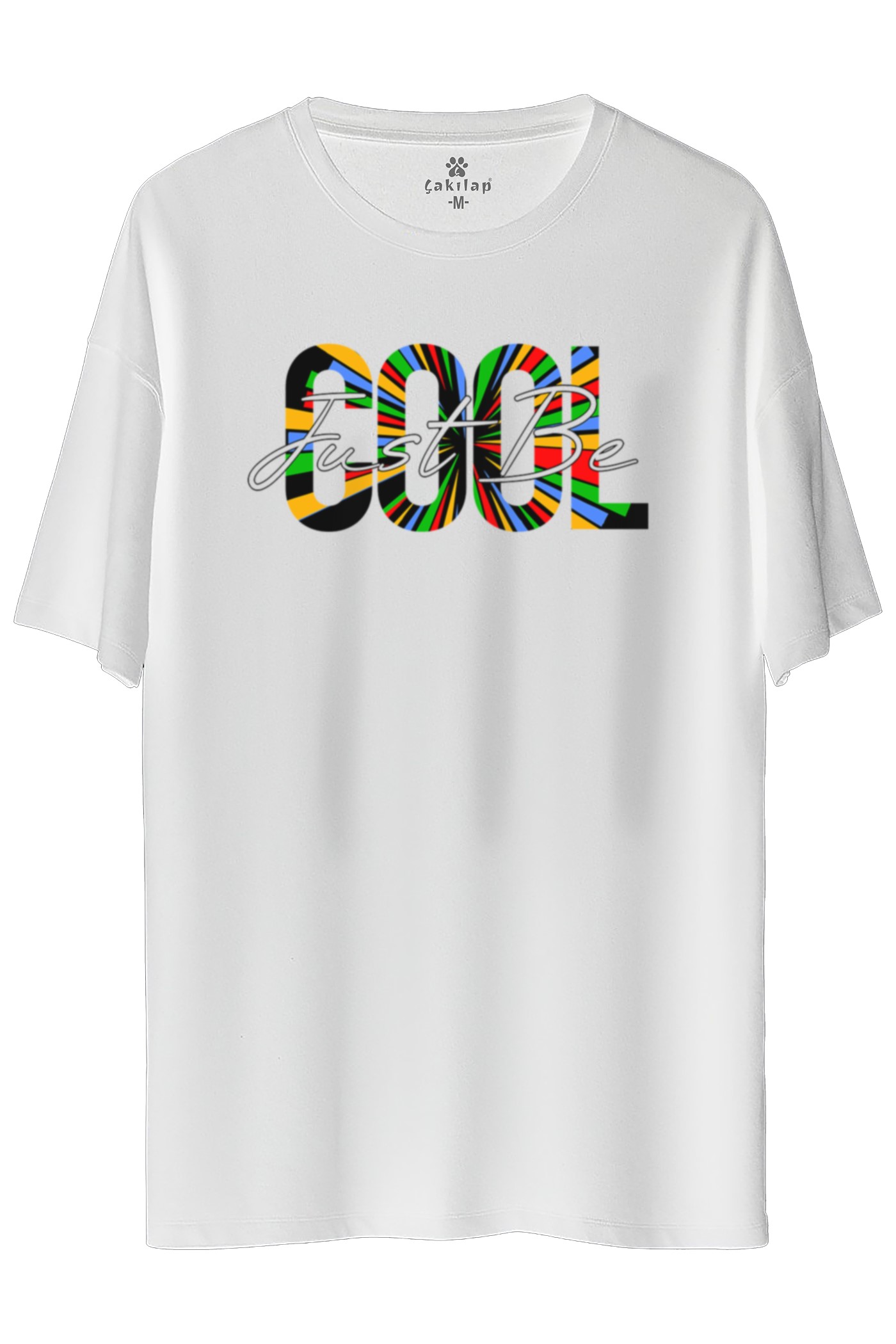 Just Be Cool  Baskılı Oversize Tişört